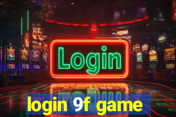 login 9f game